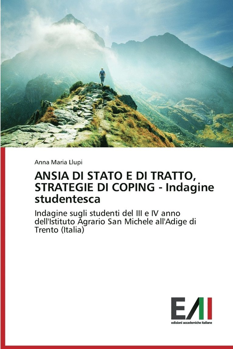 ANSIA DI STATO E DI TRATTO, STRATEGIE DI COPING - Indagine studentesca 1