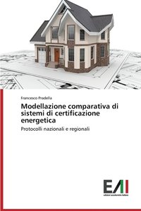 bokomslag Modellazione comparativa di sistemi di certificazione energetica