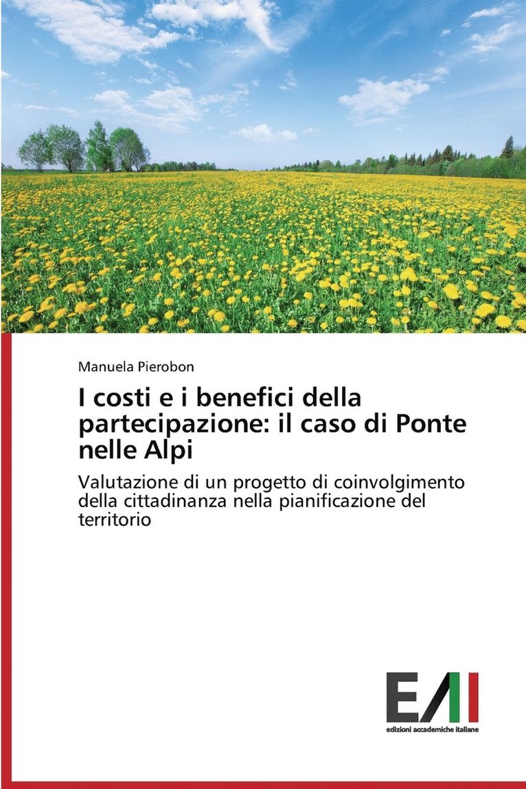 I costi e i benefici della partecipazione 1