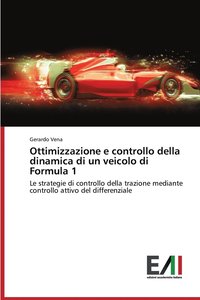 bokomslag Ottimizzazione e controllo della dinamica di un veicolo di Formula 1