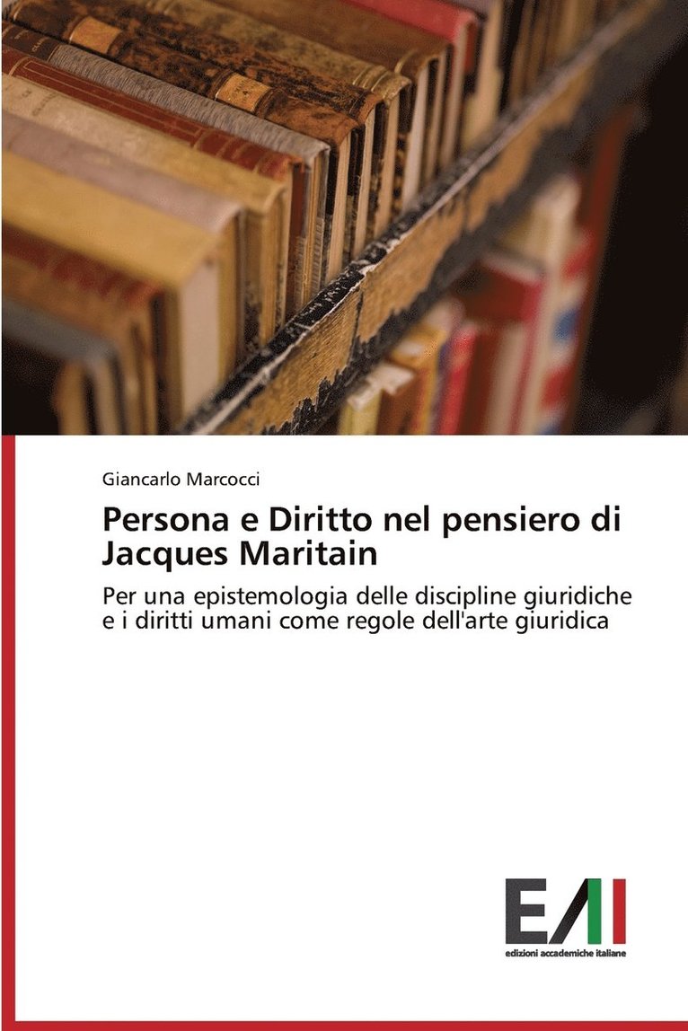 Persona e Diritto nel pensiero di Jacques Maritain 1