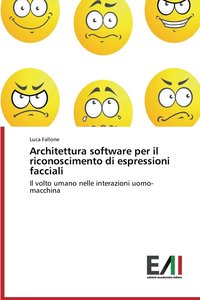 bokomslag Architettura software per il riconoscimento di espressioni facciali