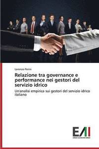 bokomslag Relazione tra governance e performance nei gestori del servizio idrico