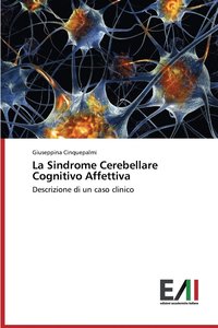bokomslag La Sindrome Cerebellare Cognitivo Affettiva