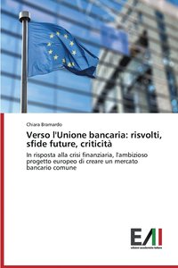 bokomslag Verso l'Unione bancaria