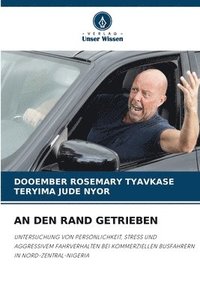 bokomslag An Den Rand Getrieben