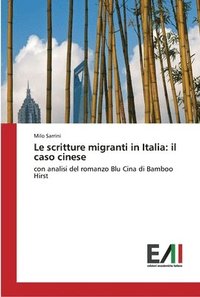 bokomslag Le scritture migranti in Italia
