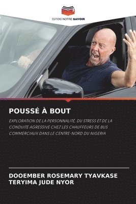 bokomslag Poussé À Bout