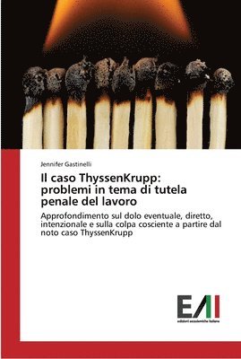Il caso ThyssenKrupp 1