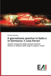 bokomslag Il giornalismo sportivo in Italia e in Germania