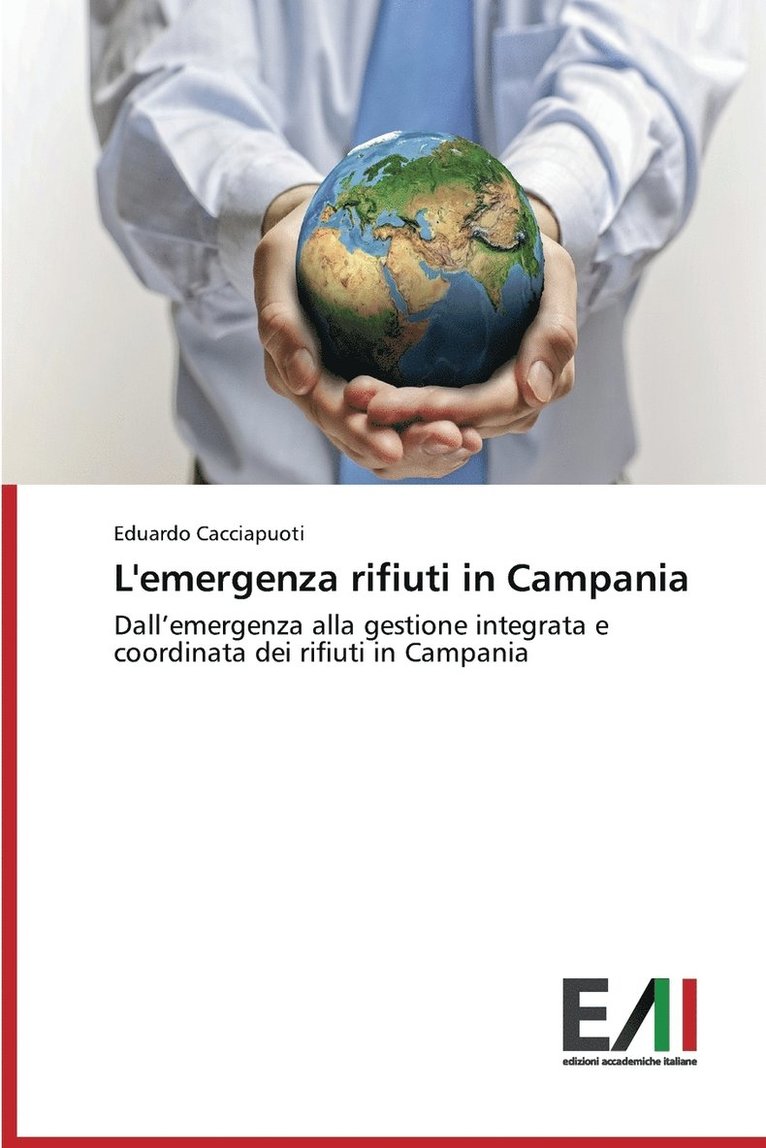 L'emergenza rifiuti in Campania 1