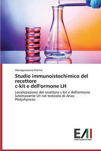 bokomslag Studio immunoistochimico del recettore c-kit e dell'ormone LH