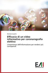 bokomslag Efficacia di un video informativo per coronarografia elettiva