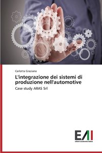 bokomslag L'integrazione dei sistemi di produzione nell'automotive