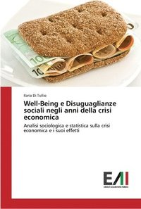 bokomslag Well-Being e Disuguaglianze sociali negli anni della crisi economica