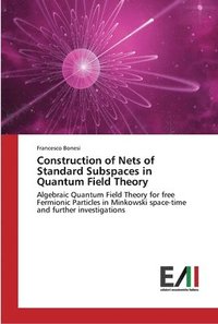 bokomslag Construction of Nets of Standard Subspaces in Quantum Field Theory