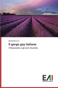bokomslag Il gergo gay italiano