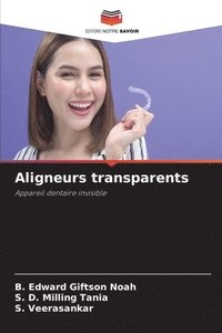 bokomslag Aligneurs transparents