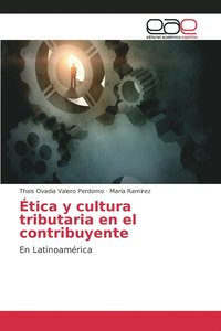 bokomslag tica y cultura tributaria en el contribuyente