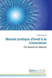 bokomslag Manuel Pratique d'Eveil A La Conscience