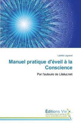 bokomslag Manuel Pratique d'Éveil À La Conscience