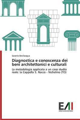 Diagnostica e conoscenza dei beni architettonici e culturali 1