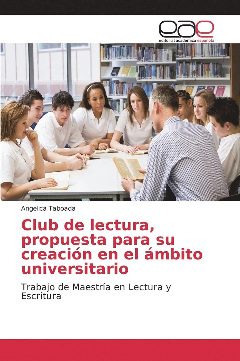 Club de lectura, propuesta para su creacin en el mbito universitario 1