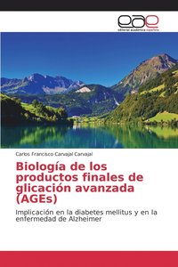 bokomslag Biologa de los productos finales de glicacin avanzada (AGEs)