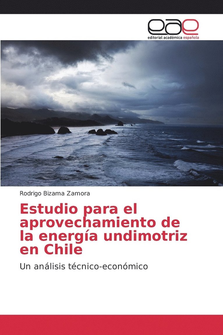 Estudio para el aprovechamiento de la energa undimotriz en Chile 1