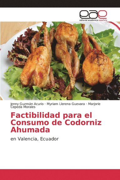 bokomslag Factibilidad para el Consumo de Codorniz Ahumada