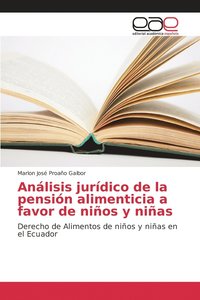 bokomslag Anlisis jurdico de la pensin alimenticia a favor de nios y nias