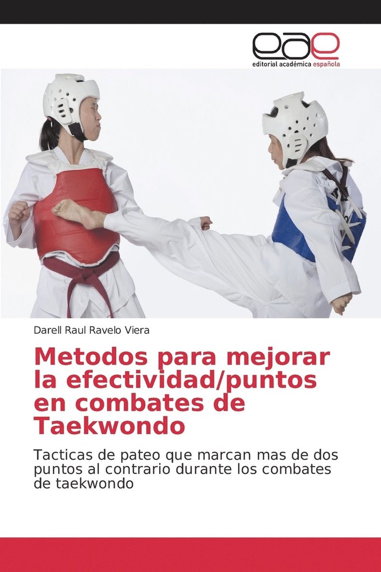 Metodos para mejorar la efectividad/puntos en combates de Taekwondo 1