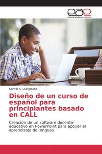 bokomslag Diseo de un curso de espaol para principiantes basado en CALL