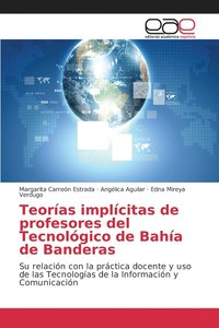 bokomslag Teoras implcitas de profesores del Tecnolgico de Baha de Banderas