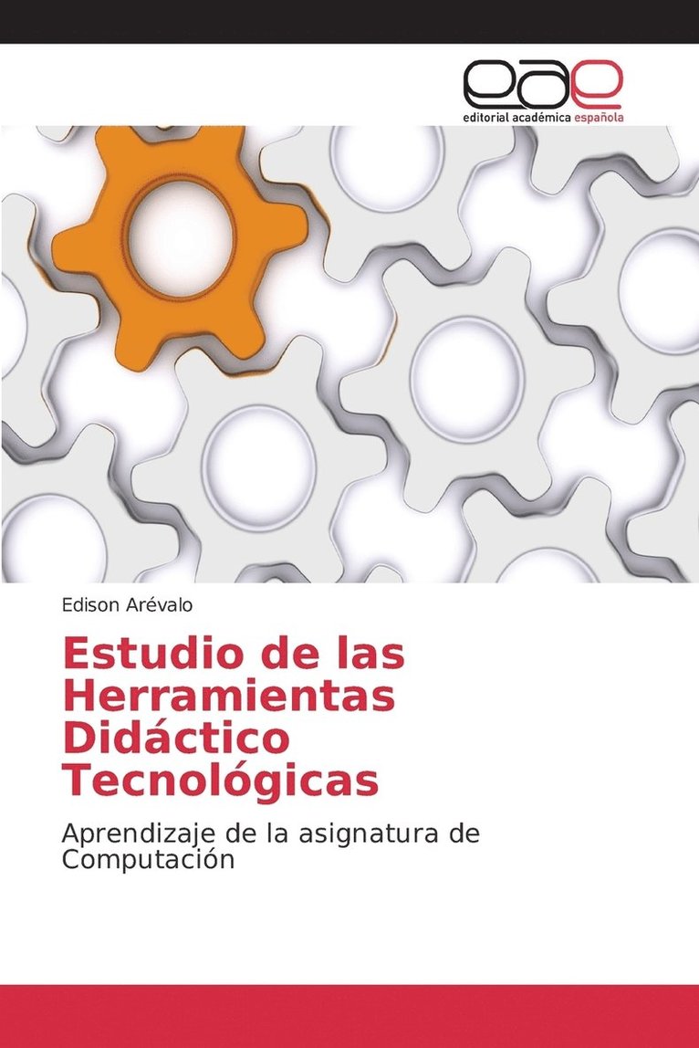 Estudio de las Herramientas Didctico Tecnolgicas 1