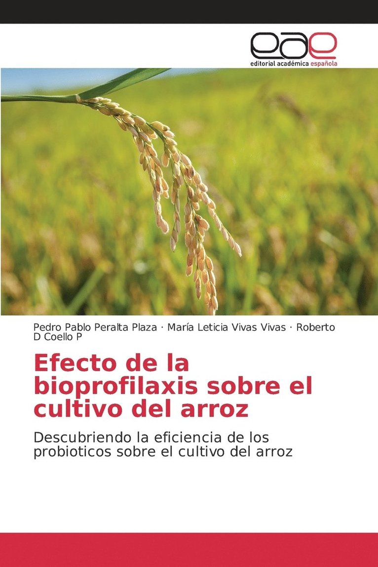 Efecto de la bioprofilaxis sobre el cultivo del arroz 1