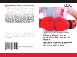 Lydia Fructuoso González, Paula Torrano Belmonte - Intervenciones en la evolución del cáncer de mama, Häftad