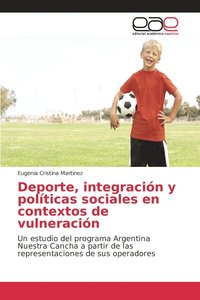 bokomslag Deporte, integracin y polticas sociales en contextos de vulneracin