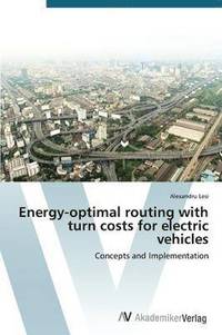 bokomslag Energy-optimal routing with turn costs for electric vehicles