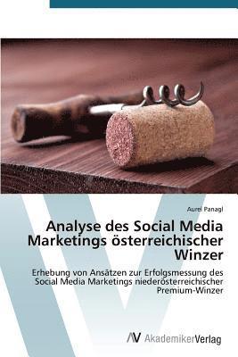 Analyse des Social Media Marketings sterreichischer Winzer 1