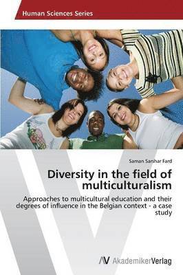 bokomslag Diversity in the field of multiculturalism