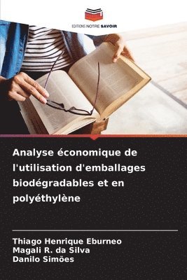 bokomslag Analyse économique de l'utilisation d'emballages biodégradables et en polyéthylène