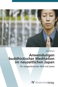bokomslag Anwendungen buddhistischer Meditation im neuzeitlichen Japan