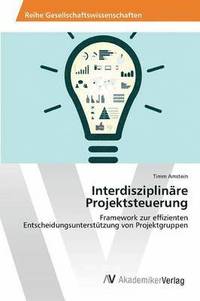bokomslag Interdisziplinre Projektsteuerung