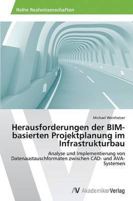 bokomslag Herausforderungen der BIM-basierten Projektplanung im Infrastrukturbau