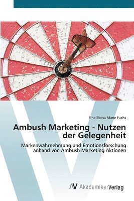 Ambush Marketing - Nutzen der Gelegenheit 1