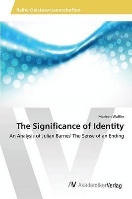 The Significance of Identity 1