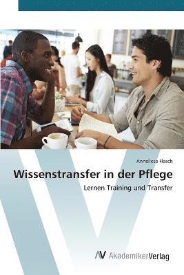 Wissenstransfer in der Pflege 1