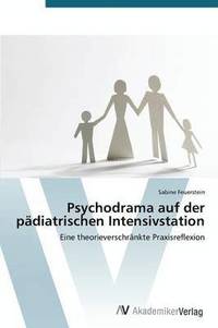bokomslag Psychodrama auf der pdiatrischen Intensivstation
