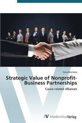 Strategic Value of Nonprofit-Business Partnerships 1
